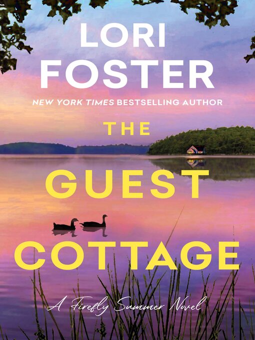 Title details for The Guest Cottage by Lori Foster - Wait list